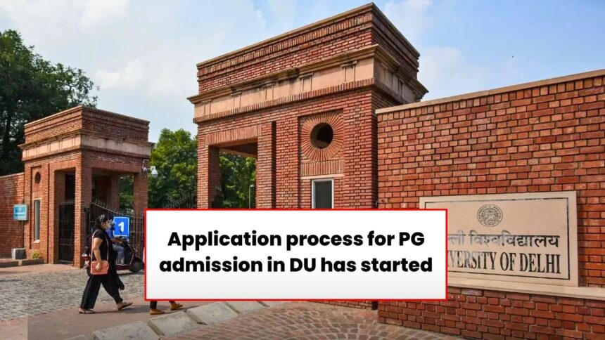DU PG Admission 2025 Last Date