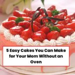 Easy Cake Recipes For Mother's Day