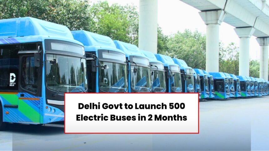 Electric Buses In Delhi 2025