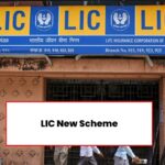 LIC New Scheme