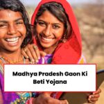 Madhya Pradesh Gaon Ki Beti Yojana