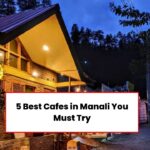 Manali Cafes