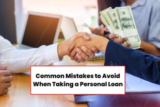 Personal Loan Mistakes